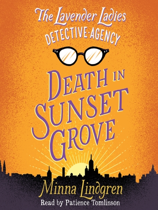 Title details for The Lavender Ladies Detective Agency by Minna Lindgren - Wait list